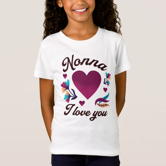Camiseta Nonna te amo, abuela te amo (Anverso)