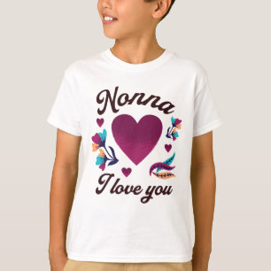 Camiseta Nonna te amo, abuela te amo