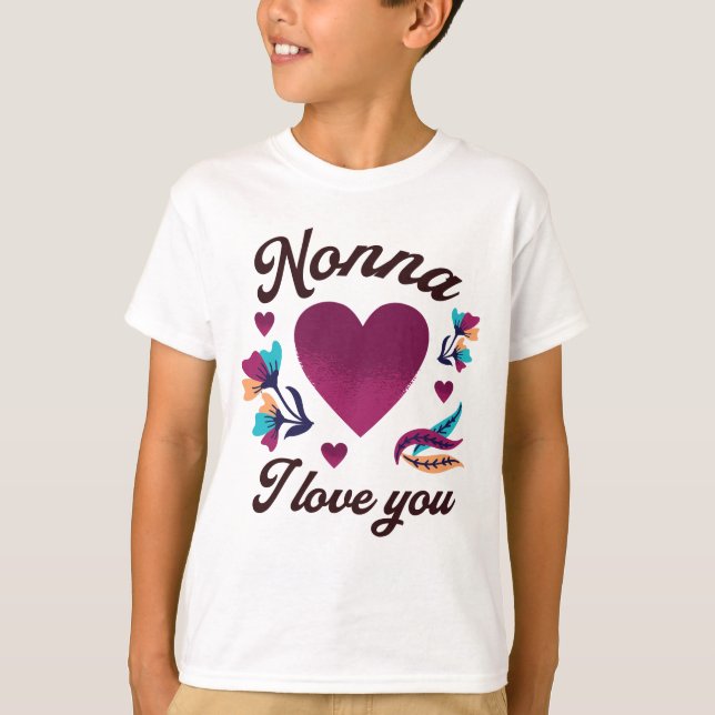Camiseta Nonna te amo, abuela te amo (Anverso)