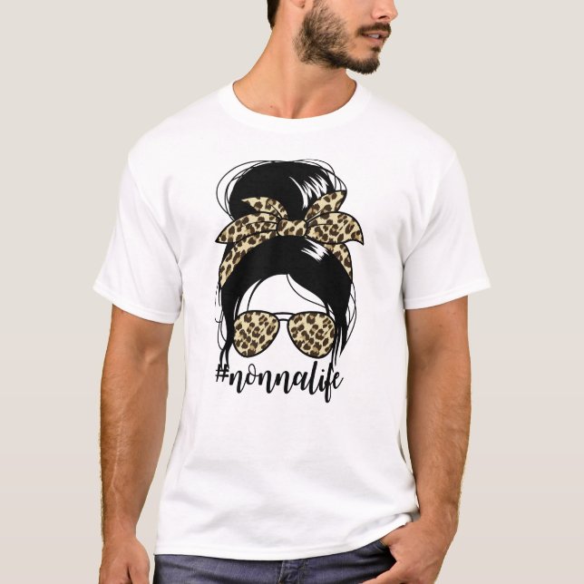 Camiseta Nonnalife Messy Bun Día de la Madre Abuela Nonna (Anverso)