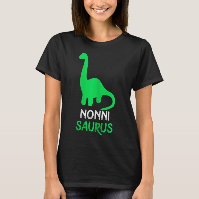 Camiseta Nonni-saurus Funny Dino Dinosaur Nonnisaurus (Anverso)