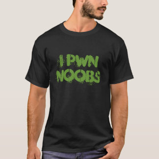 Camiseta noobs del pwn i