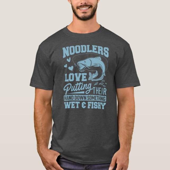 Camiseta Noodling Catfish Divertido Fish Noodler (Anverso)