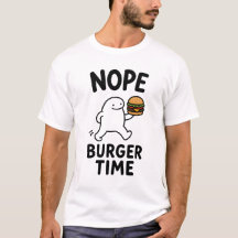 Nope Burger Time Divertido Lindo Amante De Hamburg