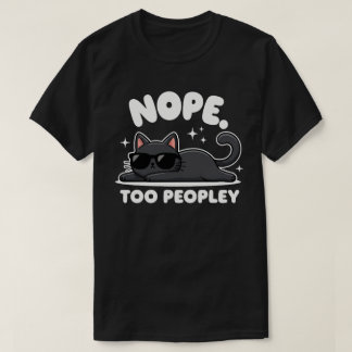 Camiseta Nope Demasiado Gente | Gato Negro Divertido | Anti