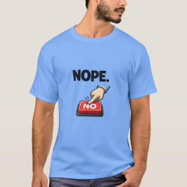 Camiseta NOPE | Diseño de meme sarcástico divertido