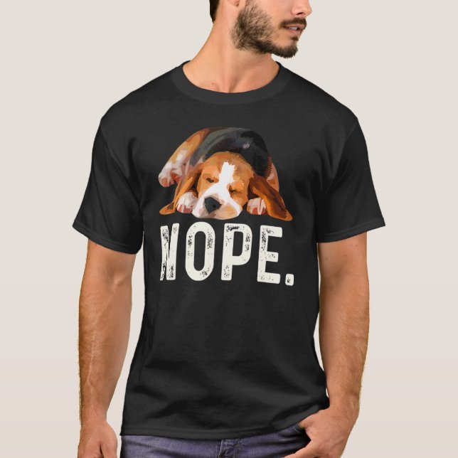Camiseta Nope Lazy Beagle Dog (Anverso)