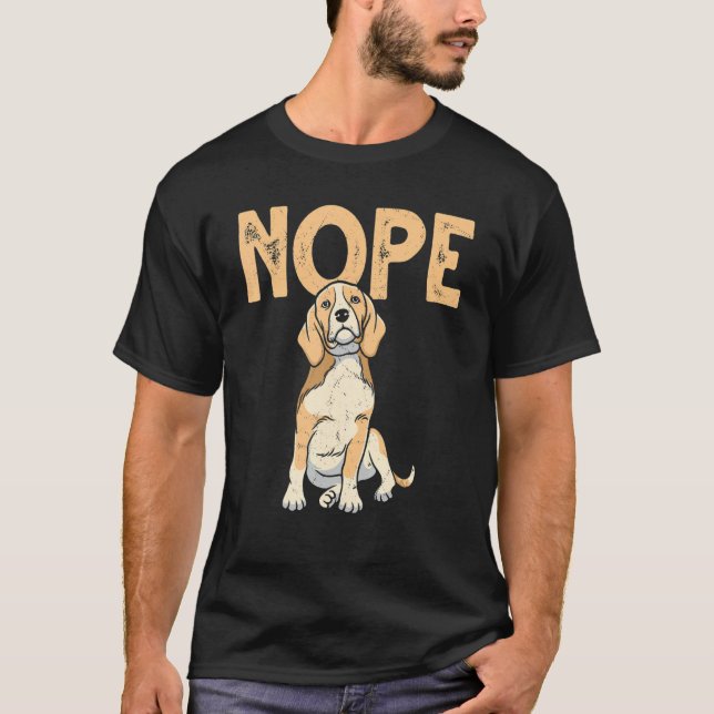 Camiseta Nope Lazy Beagle Dog Sarcástico (Anverso)