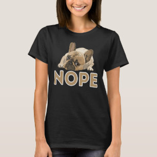 Camiseta Nope Lazy Frenchie Funny Bulldog francés Perro Lov