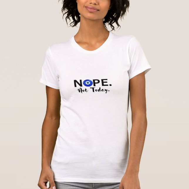 Camiseta NOPE. No Hoy. (Anverso)