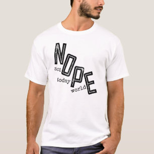 Camiseta NOPE no hoy mundo tipografía divertida vintage