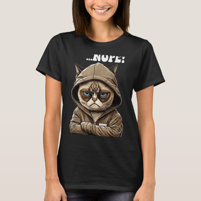 Camiseta Nope! Nope - Employee Work Colleagues Teenager Cat (Anverso)