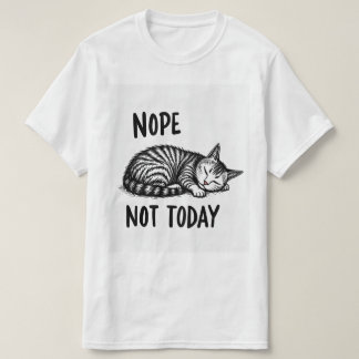 Camiseta Nope not today