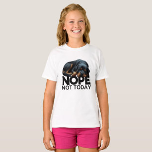 Camiseta Nope Not Today Rottweiler
