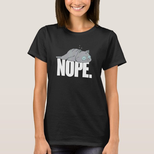 Camiseta Nope Oday Lazy Cat Animal (Anverso)