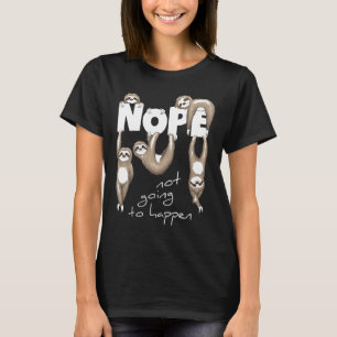 Camiseta Nope Shirt Lazy Chill Out Day Cute Sloth Apparte G