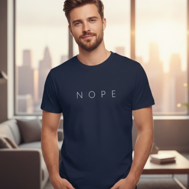 Camiseta Nope Shirt, Minimalist Shirt, Sarcastic T-shirt (Subido por el creador)