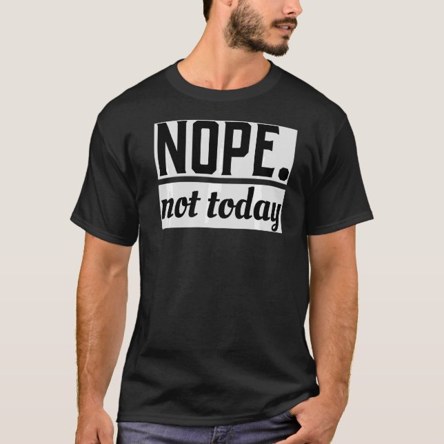 Camiseta Nope Today Cute Animal Lazy Guay (Anverso)