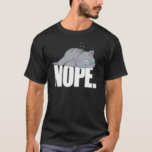 Camiseta Nope Today Lazy Cat Animal