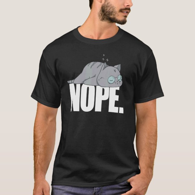 Camiseta Nope Today Lazy Cat Animal (Anverso)