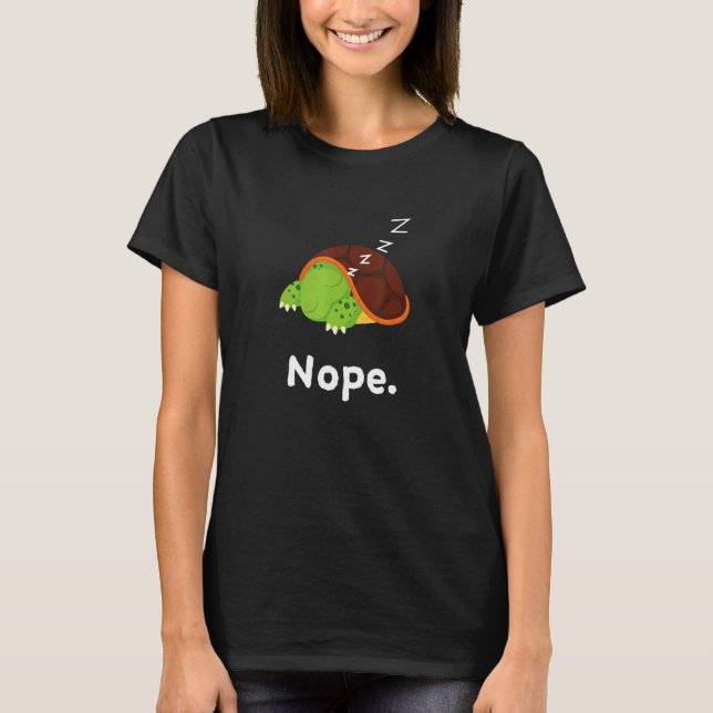 Camiseta Nope Turtle Turtle Turtle Nap Dormir Pajama Niña (Anverso)