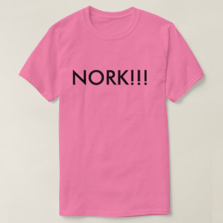CAMISETA ¡NORK!!!
