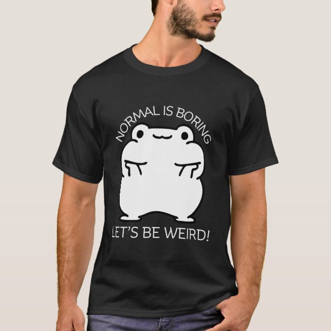 Camiseta Normal es aburrido (Anverso)