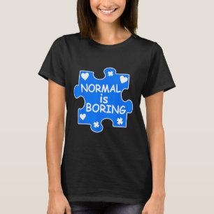 Camiseta Normal Es Aburrido Autismo Pieza De Rompecabezas A