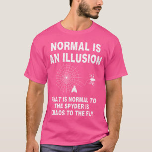 Camiseta Normal es una ilusión Qué es normal para una Spyde
