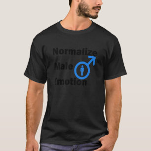 Camiseta Normalizar la emoción masculina 1