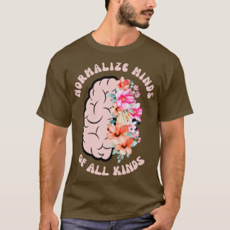 Camiseta Normalizar La Mente De Todo Tipo De Estilo Boho