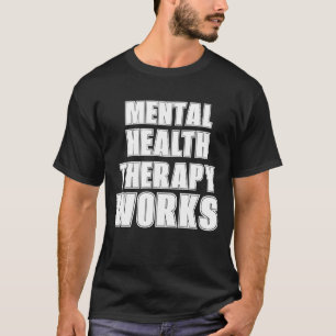 Camiseta Normalizar las luchas de salud mental.