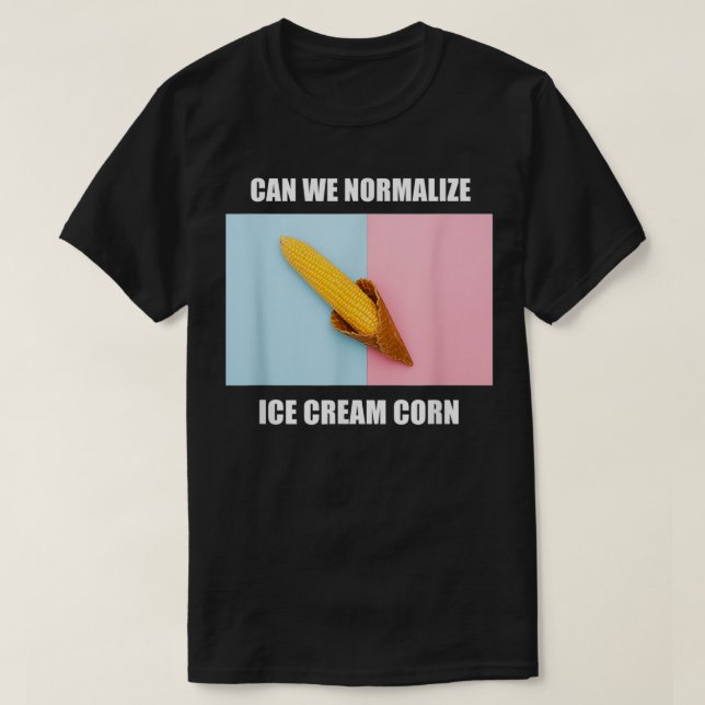 Camiseta Normalizar Meme Extraño Irónico Gracioso Gradizo P (Diseño del anverso)