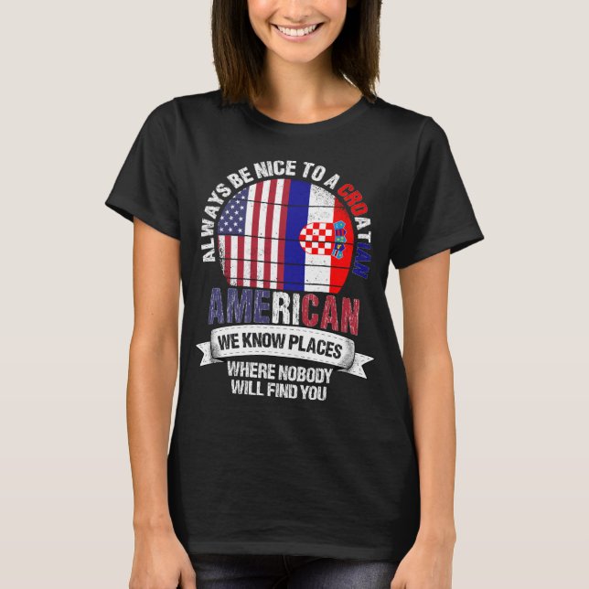 Camiseta Norteamericano croata conocemos lugares bandera de (Anverso)