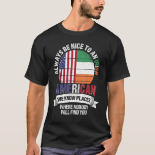 Camiseta Norteamericano irlandés conocemos lugares donde el