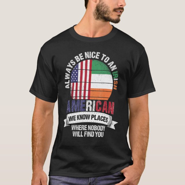 Camiseta Norteamericano irlandés conocemos lugares donde el (Anverso)