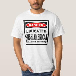 Camiseta Norteamericano irlandés educado