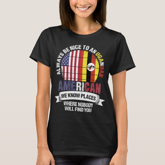 Camiseta Norteamericano ugandés conoce lugares País Bandera (Anverso)