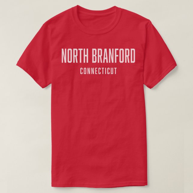 Camiseta North Branford Connecticut TShirt (Diseño del anverso)