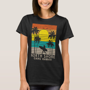 Camiseta North Shore Oahu Hawaii Surfer Chica Beach Surfing