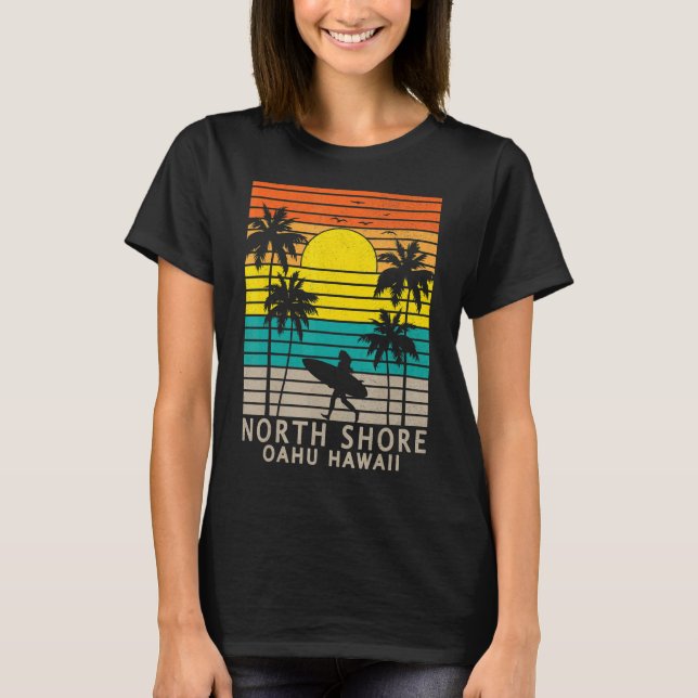 Camiseta North Shore Oahu Hawaii Surfer Chica Beach Surfing (Anverso)