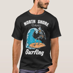 Camiseta North Shore Oahu Surfing Funny Hawaii Surfing Desi