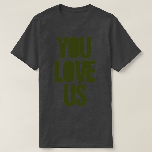 Camiseta Nos amas verde (Diseño del anverso)