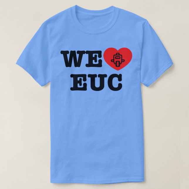 Camiseta Nos encanta el Guay de uniciclo eléctrico EUC (Diseño del anverso)