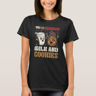 Camiseta Nos Juntamos Como Leche Y Galletas Valentine