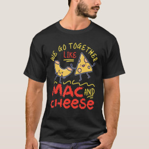 Camiseta Nos Juntamos Como Mac Y Queso