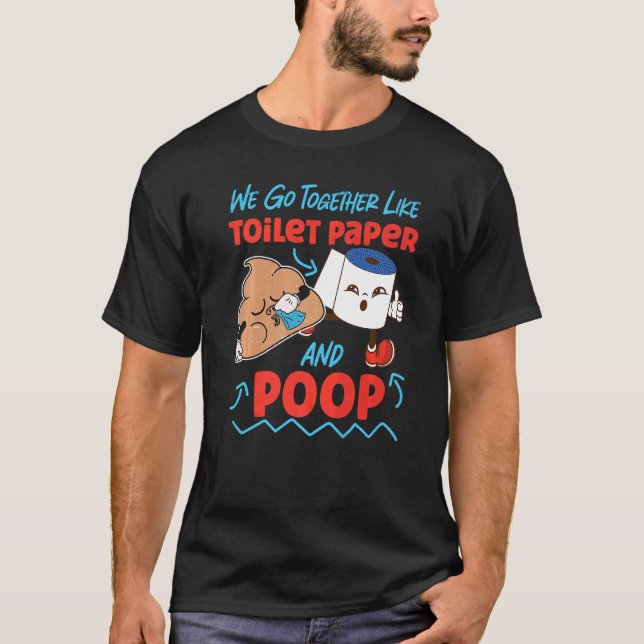 Camiseta Nos juntamos como papel higiénico y sopa 1 (Anverso)