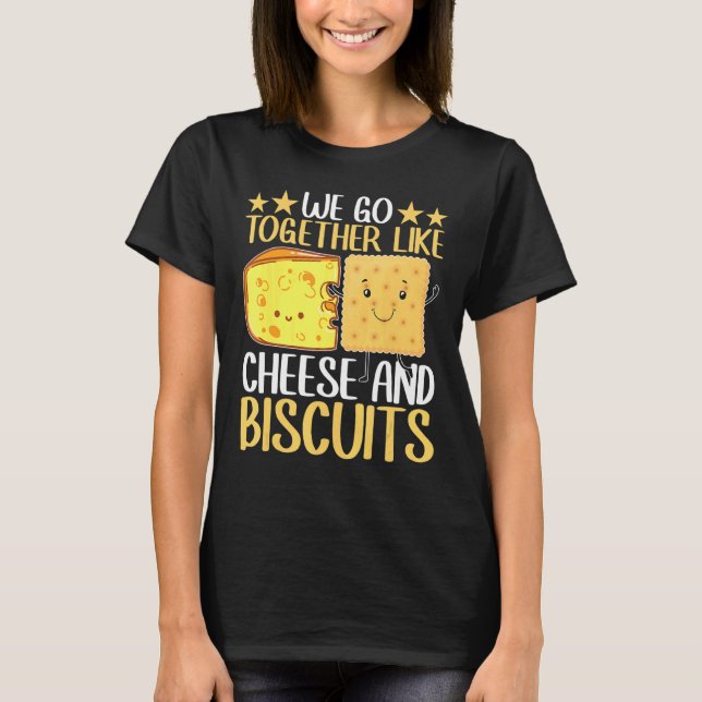 Camiseta Nos Juntamos Como Queso Y Biscuits (Anverso)