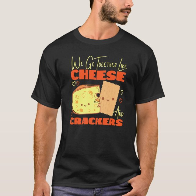 Camiseta Nos Juntamos Como Queso Y Crackers (Anverso)
