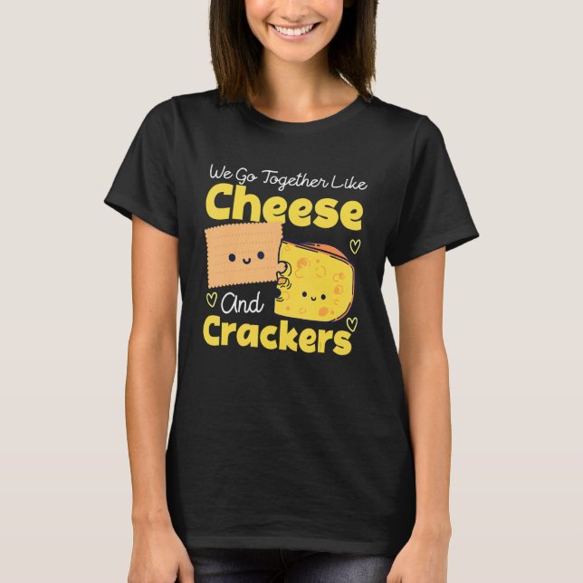 Camiseta Nos Juntamos Como Queso Y Crackers (Anverso)